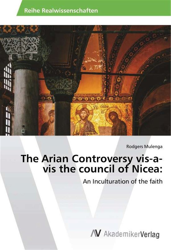 Cover for Mulenga · The Arian Controversy vis-a-vis (Buch)