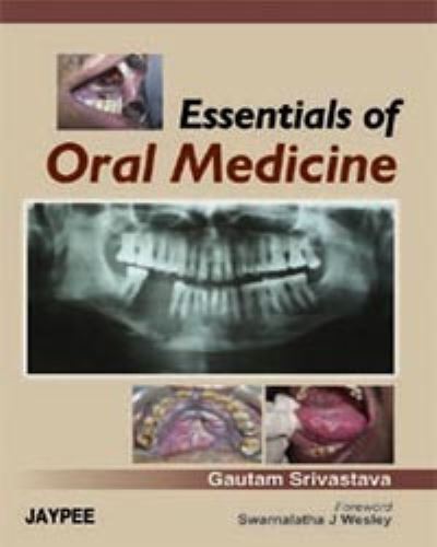 Cover for Gautam Srivastava · Essentials of Oral Medicine (Paperback Book) (2008)