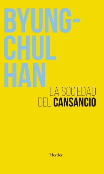 Cover for Byung-Chul Han · La Sociedad del Cansancio (Taschenbuch) (2022)