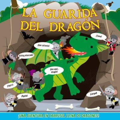 Cover for Nick Ackland · Guarida Del Dragon, La  / Pd. (Desplegable 3d) (Hardcover Book) (2019)