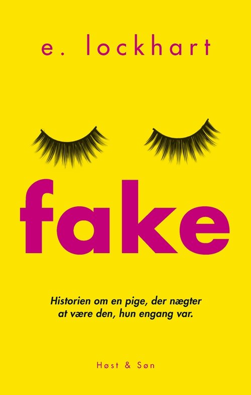 Cover for E. Lockhart · Fake (Sewn Spine Book) [1e uitgave] (2018)