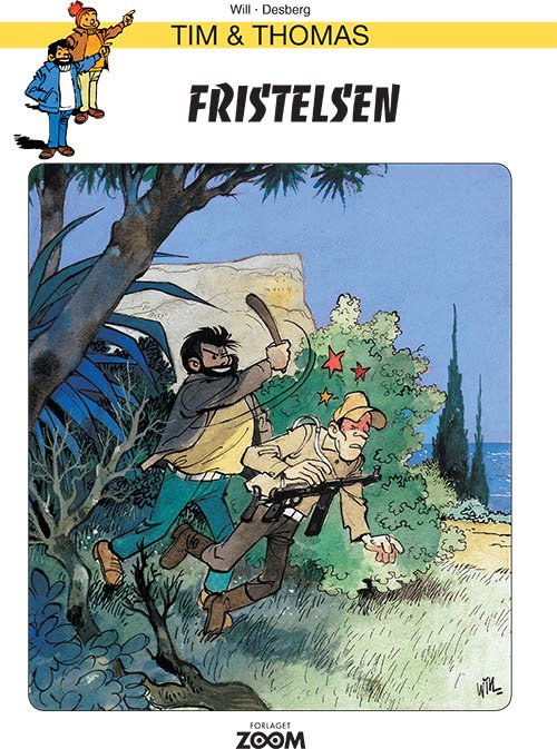 Cover for Will · Tim &amp; Thomas: Tim &amp; Thomas: Fristelsen (Sewn Spine Book) [1th edição] (2019)