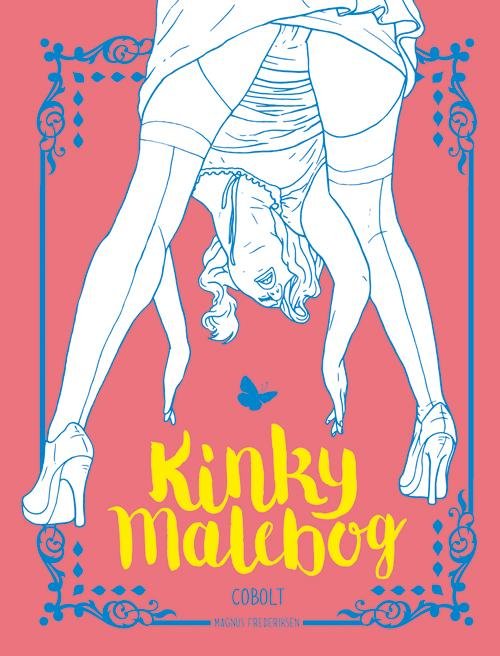Cover for Magnus Frederiksen · Kinky malebog (Bound Book) [1º edição] (2015)