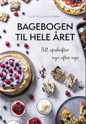Cover for Julie Mia Lerche Møller · Bagebogen til hele året (Hardcover Book) [1er édition] (2022)