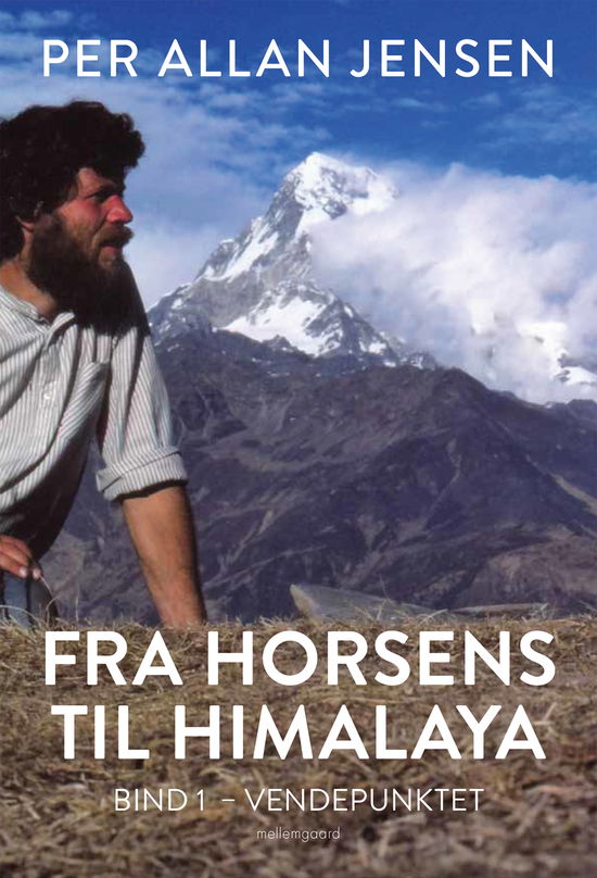 Cover for Per Allan Jensen · Fra Horsens til Himalaya (Sewn Spine Book) [1. Painos] (2023)