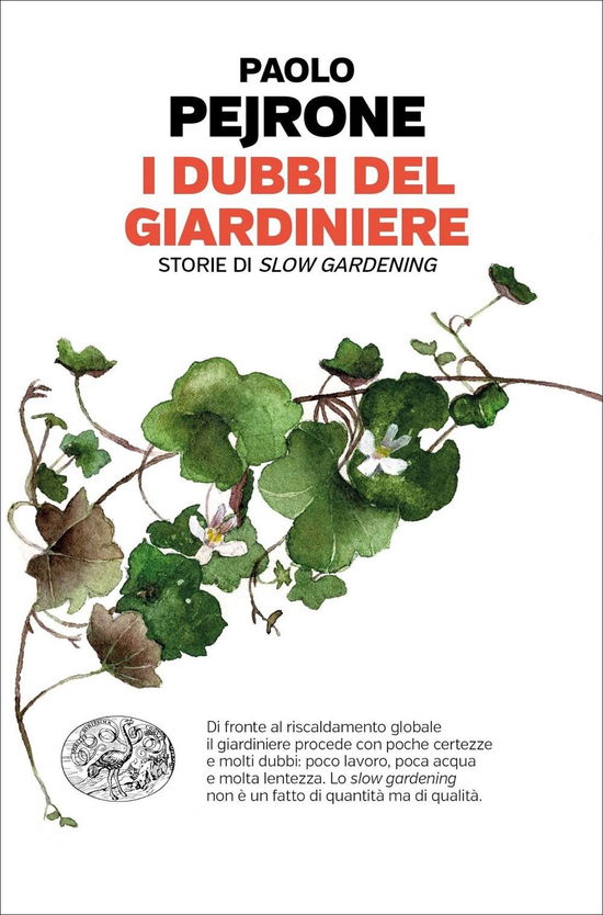 Cover for Paolo Pejrone · I Dubbi Del Giardiniere. Storie Di Slow Gardening (Book)