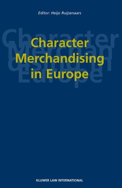Cover for Th C Vriezen · Character Merchandising in Europe (Hardcover Book) (2003)