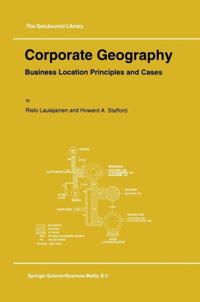 R. Laulajainen · Corporate Geography: Business Location Principles and Cases - GeoJournal Library (Paperback Book) [Softcover reprint of the original 1st ed. 1995 edition] (2011)