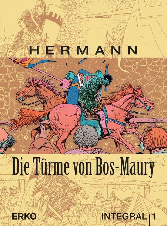 Cover for Hermann · Die Türme v.Bos-Maury Integ.1 (Bok)