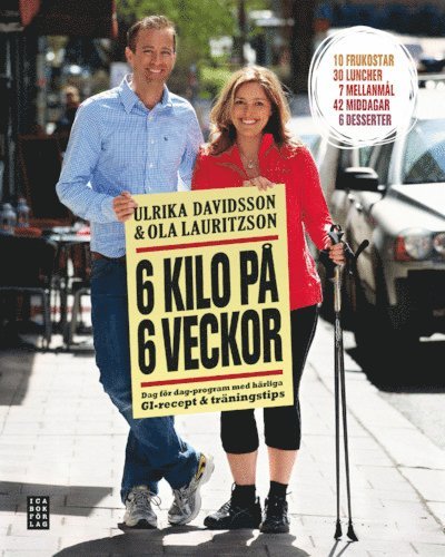 Cover for Ola Lauritzson · 6 kilo på 6 veckor (Bound Book) [size BL] (2010)