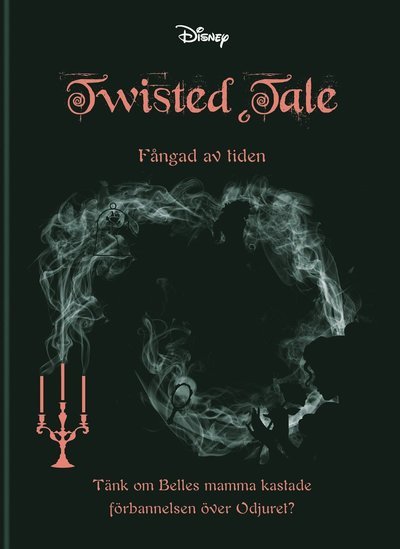 Twisted Tale: Fångad av tiden - Liz Braswell - Livros - Egmont Publishing AB - 9789157032126 - 9 de outubro de 2020