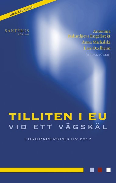 Cover for Göran Von Sydow · Europaperepektiv: Tilliten i EU vid ett vägskäl (Bound Book) (2017)