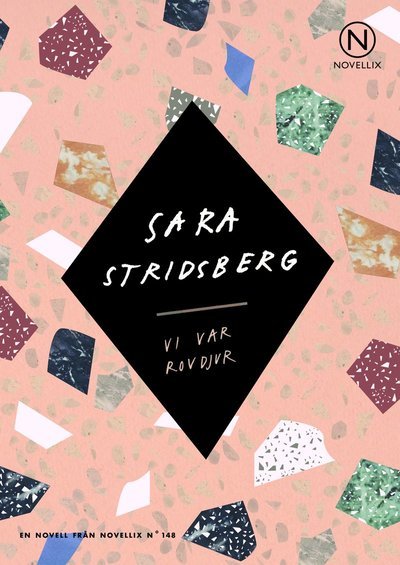 Cover for Sara Stridsberg · Vi var rovdjur (Book) (2019)