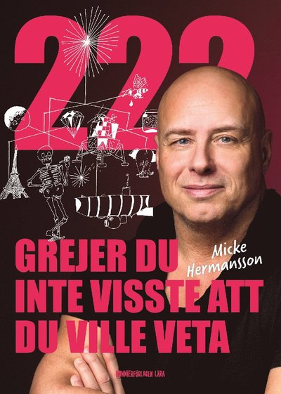 Cover for Micke Hermansson · 222 grejer du inte visste att du ville veta (Paperback Book) [Ned edition] (2019)