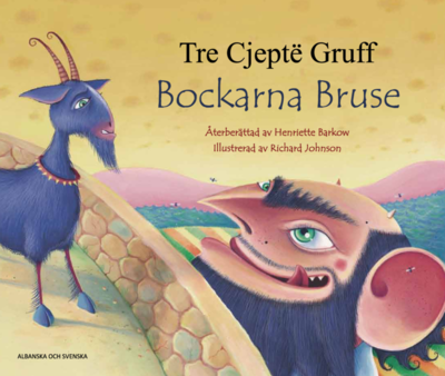 Cover for Henriette Barkow · Bockarna Bruse (albanska och svenska) (Bok) (2015)