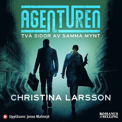 Cover for Christina Larsson · Två sidor av samma mynt (Audiobook (MP3)) (2022)