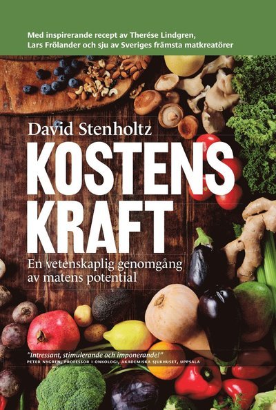 Cover for David Stenholtz · Kostens kraft (Bound Book) (2023)