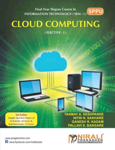 Cloud Computing - N N Sakhare - Książki - Nirali Prakashan, Educational Publishers - 9789351647126 - 17 czerwca 2017