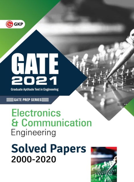 Cover for Gkp · GATE 2021 - Electronics and Communication Engineering - Solved Papers 2000-2020 (Taschenbuch) (2020)