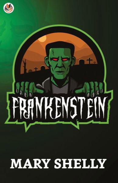 Cover for Mary Shelly · Frankenstein (Paperback Book) (2021)