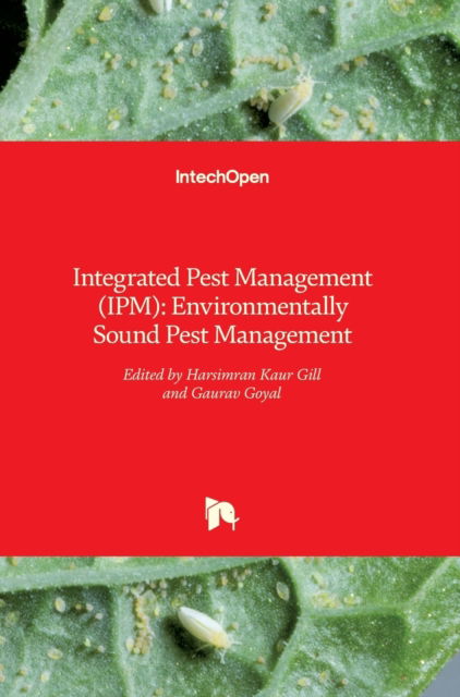 Cover for Harsimran Gill · Integrated Pest Management (IPM): Environmentally Sound Pest Management (Hardcover Book) (2016)