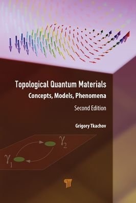 Cover for Grigory Tkachov · Topological Quantum Materials: Concepts, Models, and Phenomena (Hardcover bog) (2022)