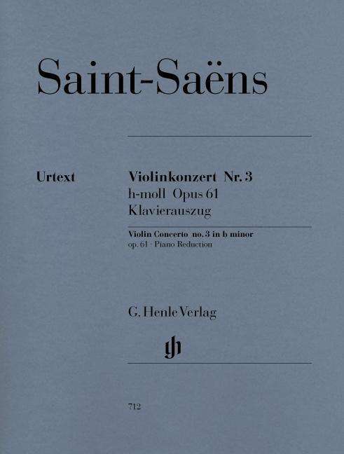 Vi.kon.3 h-Moll.61,Kl.HN712 - Saint-Saens - Livros - SCHOTT & CO - 9790201807126 - 6 de abril de 2018