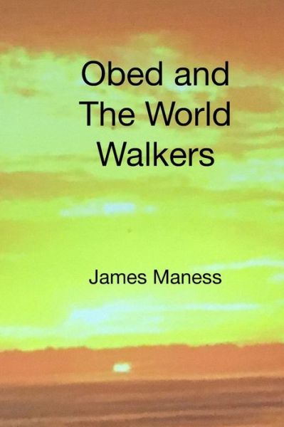 Cover for James Maness · Obed and the World Walkers - Wizards (Paperback Book) (2022)