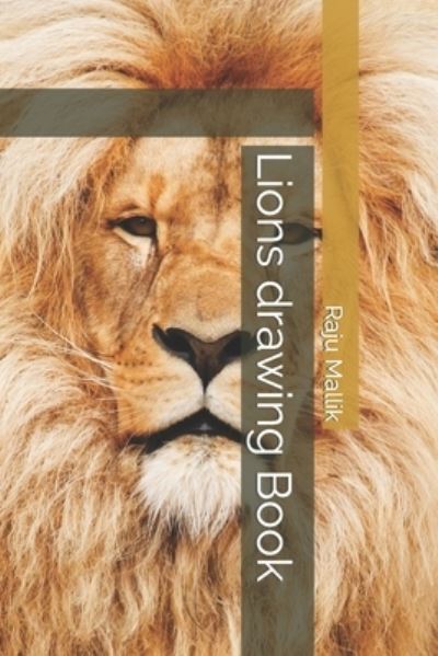 Cover for Raju Mallik · Lions drawing Book (Paperback Book) (2022)