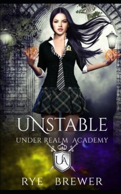 Cover for Rye Brewer · Unstable (Paperback Book) (2021)