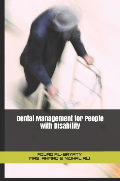 Cover for Mas Suryalis Ahmad · Dental Management for People with Disability (Paperback Book) (2020)