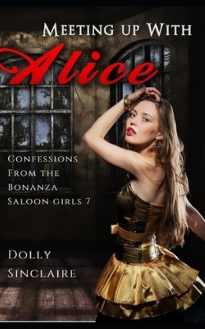 Cover for Dolly Sinclaire · Meeting up With Alice (Paperback Book) (2020)