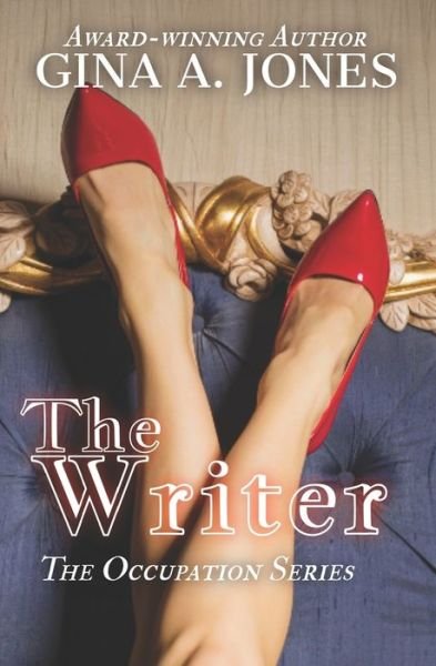 Cover for Gina A Jones · The Writer (Pocketbok) (2020)