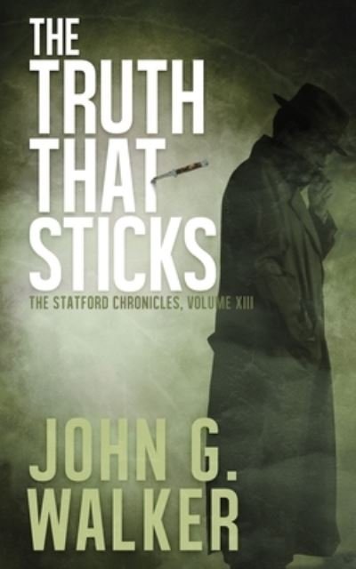 Cover for John Walker · The Truth That Sticks (Paperback Book) (2021)