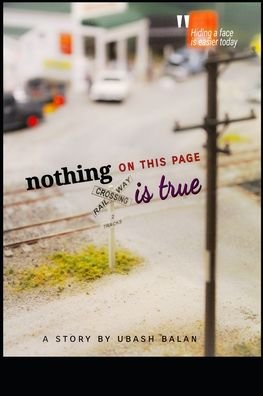 Cover for Ubash Balan · Nothing on this page is true (Paperback Bog) (2022)