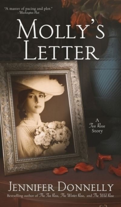 Cover for Jennifer Donnelly · Molly's Letter (A Tea Rose Story) (Gebundenes Buch) (2023)