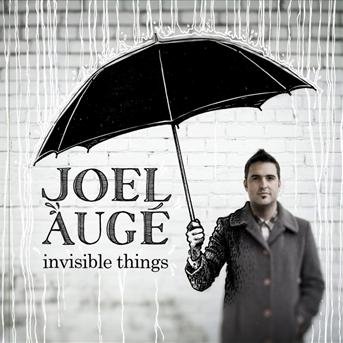 Cover for Joel Auge · Joel Auge-invisible Things (CD)