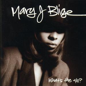 What's The 411 ? - Mary J. Blige - Muziek - MCA - 0008811068127 - 30 juni 1990