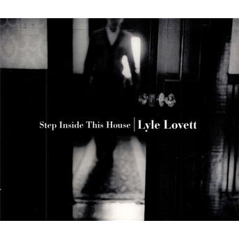 Cover for Lyle Lovett · Step Inside This House (CD) (1990)