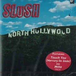 Cover for Slush · Worth Hollywood (CD) (2015)