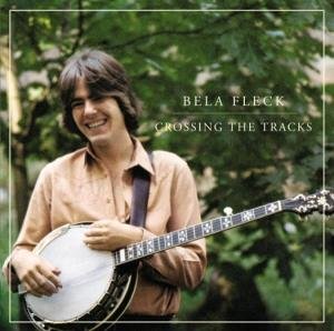 Cover for Fleck Bela · Crossing the Tracks (CD) (2011)