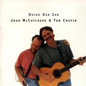 Cover for Mccutcheon,john &amp; Chapin,tom · Doing Our Job: Live in Concert (CD) (1997)