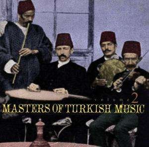 Masters of Turkish Music, - Various Artists - Musik - WORLD MUSIC - 0011661111127 - 14. oktober 1996