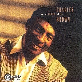 Cover for Charles Brown · In a Grand Style (CD) (1999)