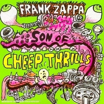 Cover for Frank Zappa · Son Of Cheap Thrills (CD) (2005)
