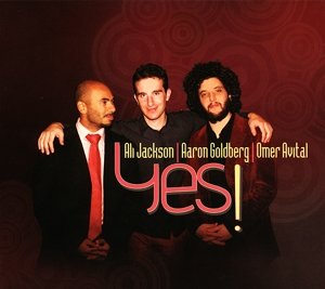 Cover for Aaron Goldberg · Yes! (CD) [Digipack] (2022)
