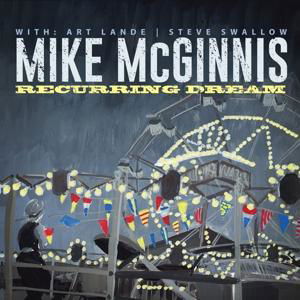 Recurring Dream - Mcginnis - Muzyka - SUNNYSIDE RECORDS - 0016728143127 - 28 czerwca 2022