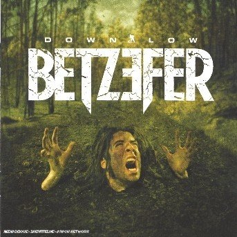 Cover for Betzefer · Down Low (CD) (2005)