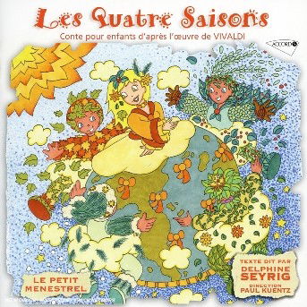 Cover for Vivaldi / Seyrig,delphine / Kuentz,paul · Vivaldi: Four Seasons (Conte Pour Enfants D'apres) (CD) (2004)