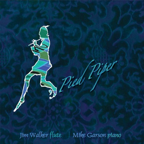 Pied Piper - Walker, Jim & Mike Garson - Música - REFERENCE - 0030911112127 - 14 de setembro de 2010